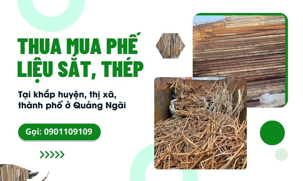 Chuyên thu mua phế liệu sắt, thép,. tại Quảng Ngãi
