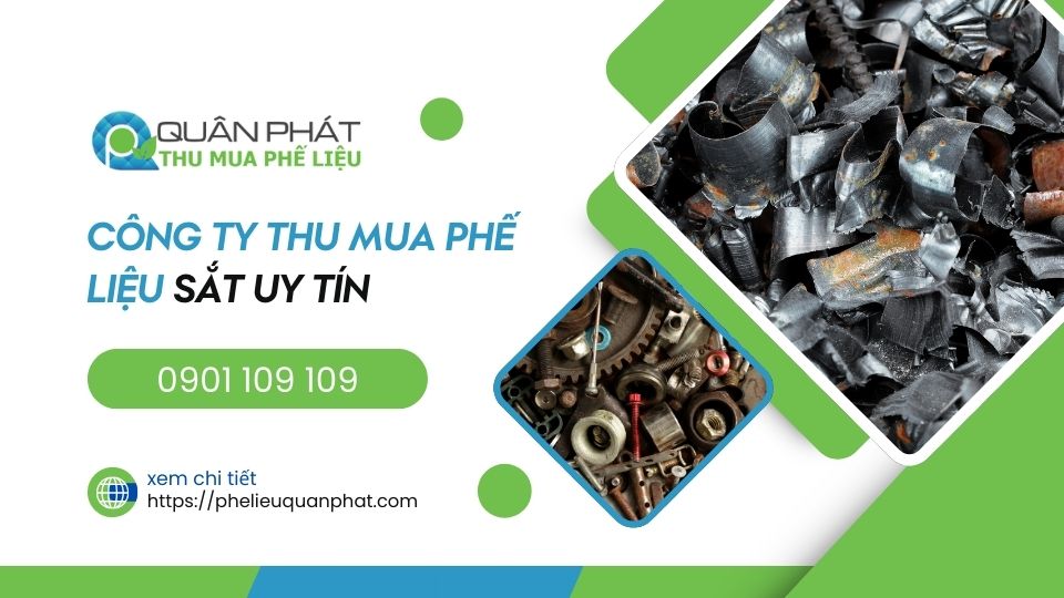 Phế Liệu Quân Phát là công ty thu mua phế liệu sắt giá cao Thu mua phế liệu sắt giá cao