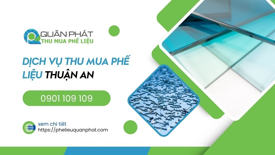 thu mua phế liệu thuận an