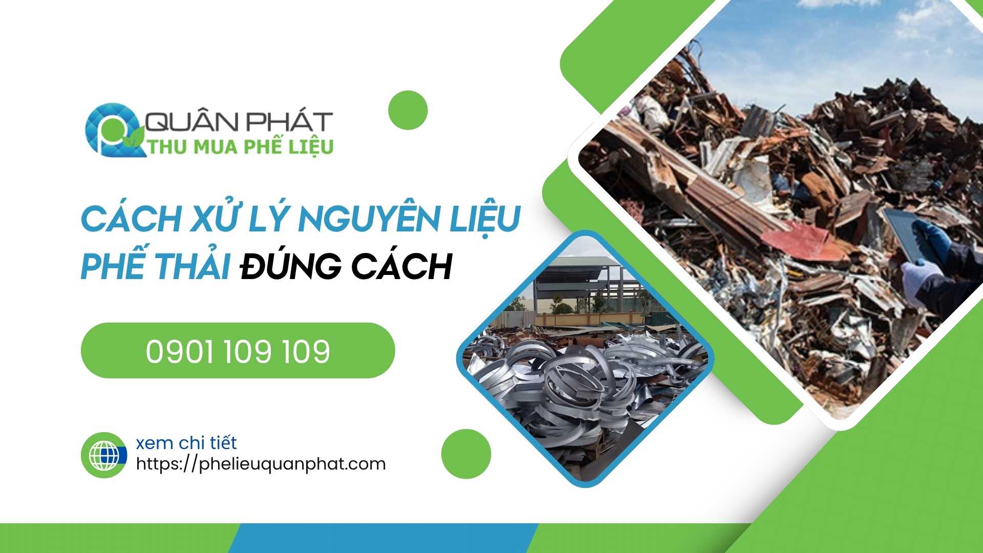 Cách xử lý nguyên liệu phế thải